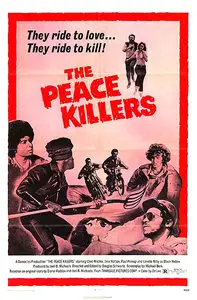 The Peace Killers (1971) [Re-Up]