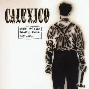 Calexico - Albums & EPs Collection 1997-2018 (15CD)