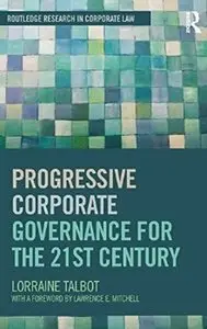 Progressive Corporate Governance for the 21st Century [Repost]