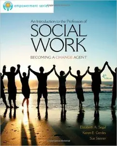 An Introduction to the Profession of Social Work, 4th edition