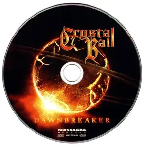 Crystal Ball - Dawnbreaker (2013) [Digipack Limited Edition]