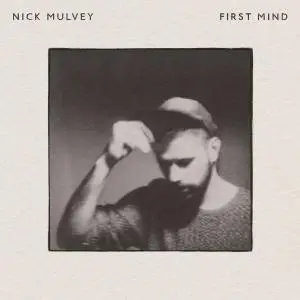 Nick Mulvey - First Mind (2014) [Official Digital Download 24/96]