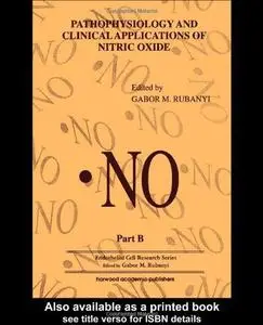 Pathophysiology and Clinical Applications of Nitric Oxide