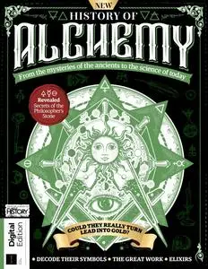 All About History History of Alchemy - 5th Edition - 14 December 2023