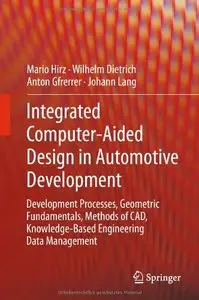 Integrated Computer-Aided Design in Automotive Development