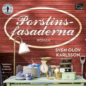 «Porslinsfasaderna» by Sven Olov Karlsson