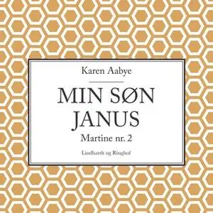 «Min søn Janus» by Karen Aabye