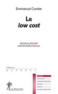 Emmanuel Combe, "Le low cost"