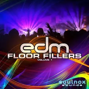 Equinox Sounds EDM Floor Fillers Vol.1 [WAV/MiDi]