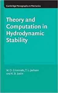 Theory and Computation of Hydrodynamic Stability (Repost)