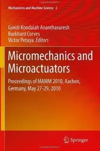 Micromechanics and Microactuators [Repost]