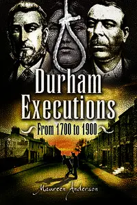 «Durham Executions» by Maureen Anderson
