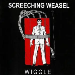 Screeching Weasel - Wiggle (1992) Remastered 2005 [RESTORED]