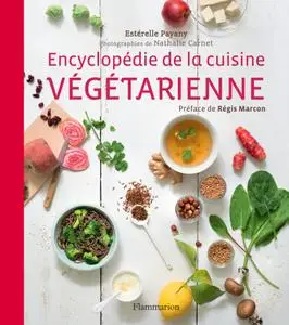 Estérelle Payany, "Encyclopedie de la cuisine végétarienne"