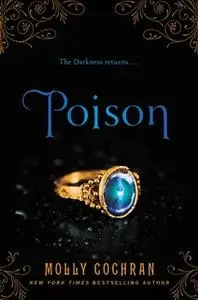 «Poison» by Molly Cochran