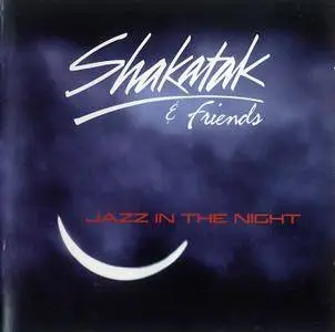 Shakatak & Friends - Jazz In The Night (1999)