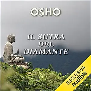 «Il sutra del diamante» by Osho