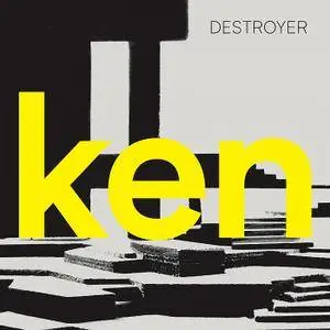 Destroyer - ken (2017)