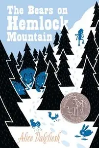 «The Bears on Hemlock Mountain» by Alice Dalgliesh