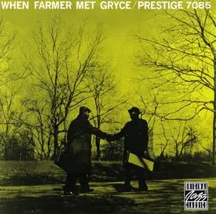 Art Farmer & Gigi Gryce - When Farmer Met Gryce (1955) {Prestige OJCCD-072-2 rel 1994}