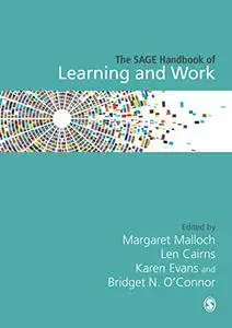 The SAGE Handbook of Learning and Work