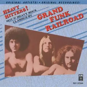 Grand Funk Railroad - Heavy Hitters! (1989) {EMI Music Canada/Capitol Special Markets}