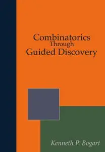 Combinatorics Through Guided Discovery