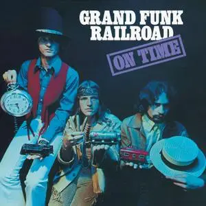 Grand Funk Railroad - On Time (1969/2021) [Official Digital Download 24/192]