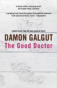 The Good Doctor: A Novel