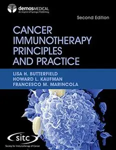 Cancer Immunotherapy Principles and Practice, 2nd Edition