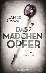 James Oswald - Anthony McLean 01 - Das Mädchenopfer