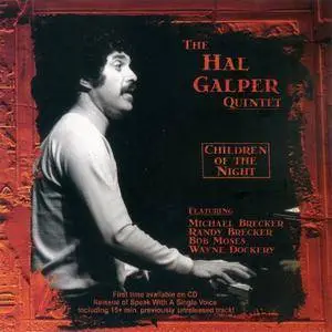 The Hal Galper Quintet - Children Of The Night (1978) {Double-Time DTRCD-125 rel 1997}