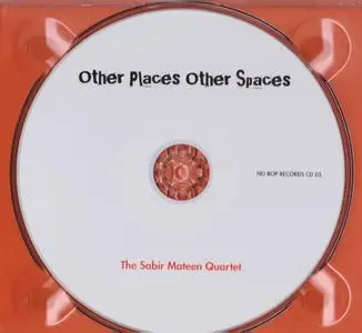 Sabir Mateen Quartet - Other Places Other Spaces (2006)