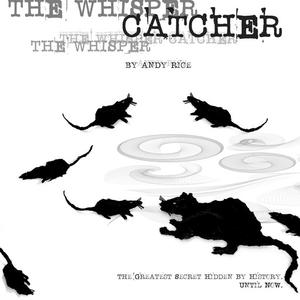 «The Whisper Catcher» by Andy Rice