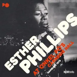 Esther Phillips - At Onkel Pö´s Carnegie Hall, Hamburg 1978 (Remastered) (2020) [Official Digital Download