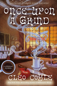 Once Upon a Grind (A Coffeehouse Mystery)