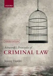 Ashworth's Principles of Criminal Law, 9th Edition