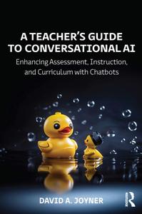 A Teacher's Guide to Conversational AI
