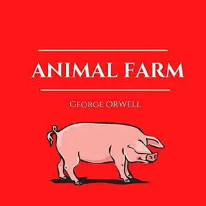 Animal Farm [Audiobook]