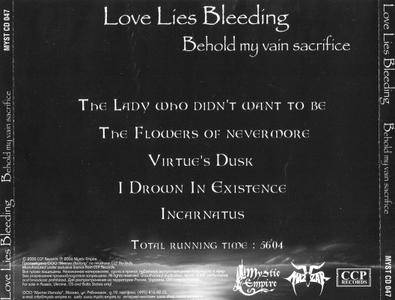 Love Lies Bleeding - Behold My Vain Sacrifice (2000)