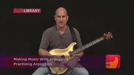 Lick Library - Making Music With Arpeggios - Stuart Bull