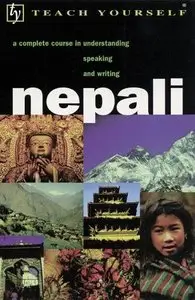 Teach Yourself Nepali: A Complete Course in Understanding, Speaking and Writing