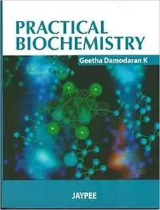 Practical Biochemistry