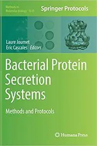 Bacterial Protein Secretion Systems: Methods and Protocols (Repost)