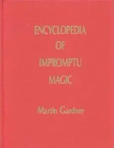 Encyclopedia of Impromptu Magic (repost)