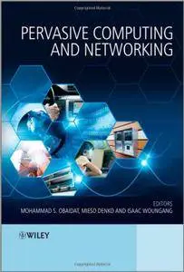 Pervasive Computing and Networking (Repost)