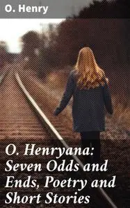 «O. Henryana» by O.Henry