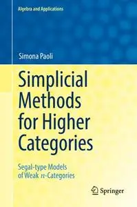 Simplicial Methods for Higher Categories: Segal-type Models of Weak n-Categories (Repost)