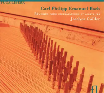 C.P.E. Bach: Rêveries pour connaisseurs et amateurs / Jocelyne Cuiller 