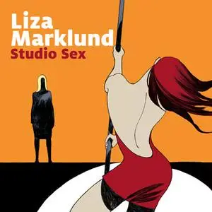 «Studio Sex» by Liza Marklund
